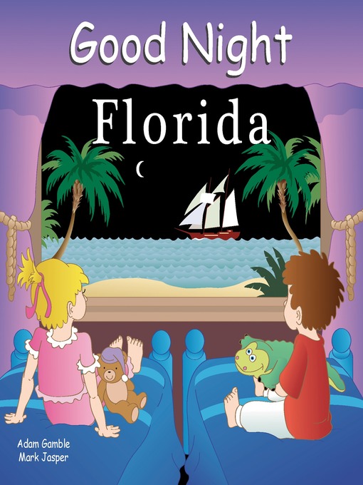 Title details for Good Night Florida by Adam Gamble - Wait list